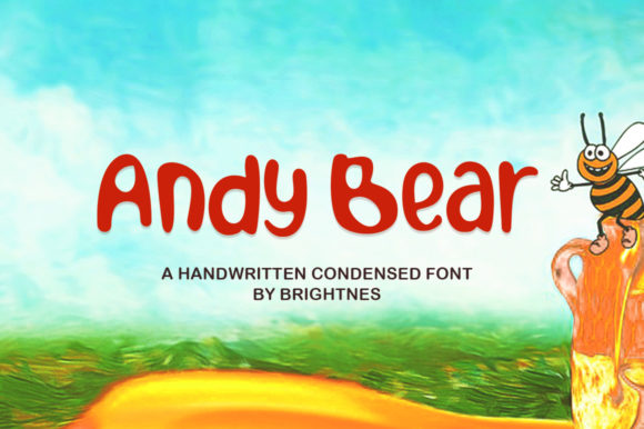 Andy Bear: The Perfect Font for Engaging Campaigns