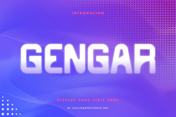 Boost Your Campaign with Gengar: A Futuristic Display Font