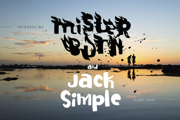Boost Your Campaigns with Mister Burn and Jack Simple Font