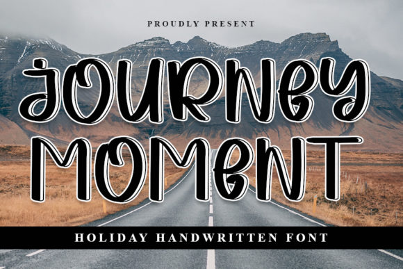 Bring Your Creations to Life with Journey Moment Font