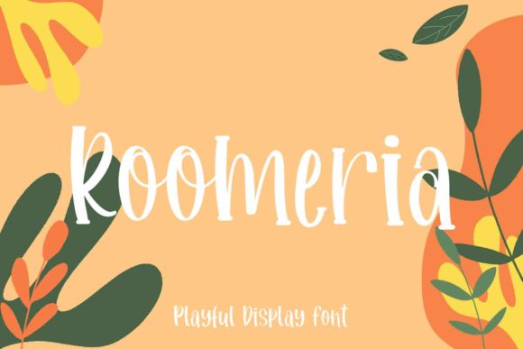 Roomeria: The Playful Font for Eye-Catching Campaigns
